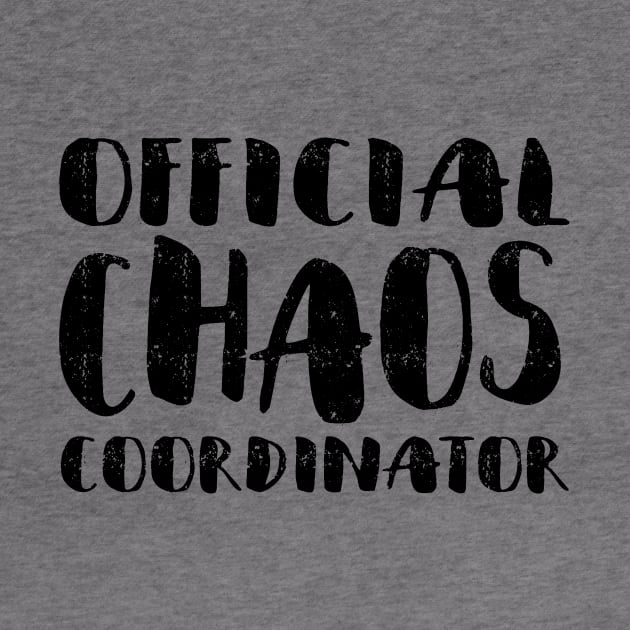 Official Chaos Coordinator by Nowhereman78